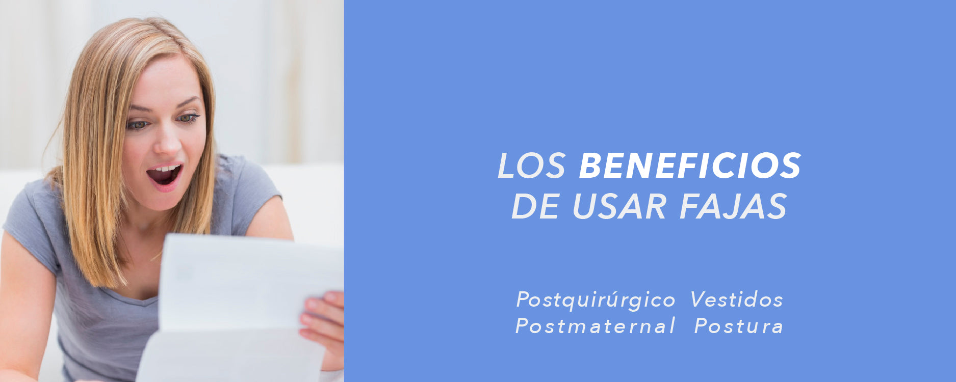 Cuales son los Beneficios de usar Fajas?