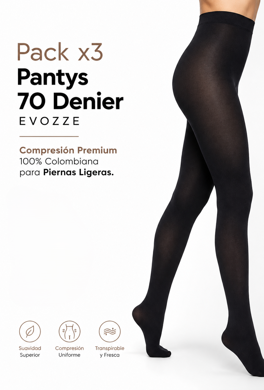 Pack x3 Pantys 70 Denier EVOZZE. Compresión Premium 100% Colombiana para Piernas Ligeras